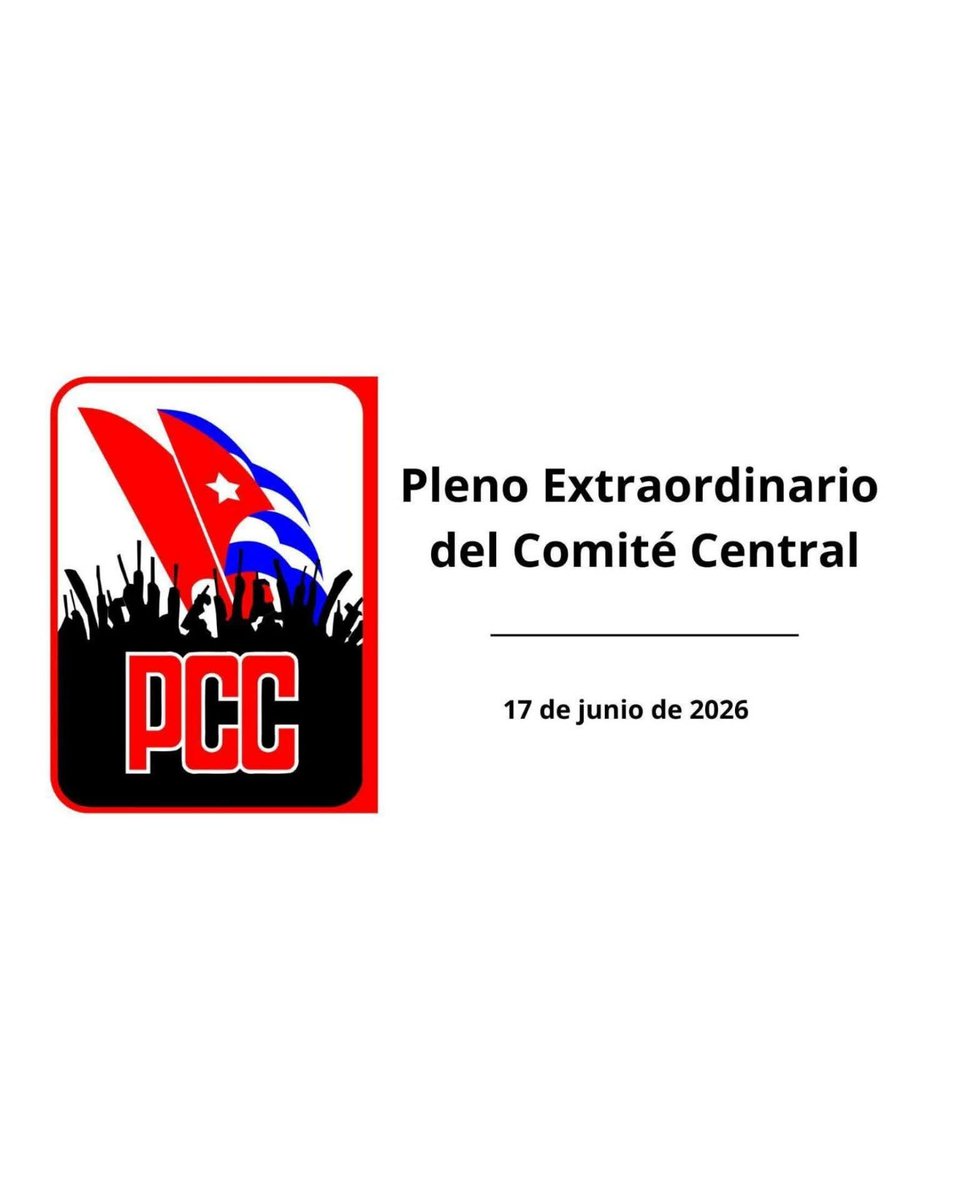 Nadia53383287's tweet photo. El 17 de junio, convocado por el Buró Político, sesionará el Pleno Extraordinario del Comité Central del Partido Comunista de #Cuba, para evaluar propuestas de transformaciones que enunciamos recientemente en declaraciones a la prensa.

#NuestraRespuestaEsLaUnidad 🇨🇺 https://t.co/x7VledUsj7