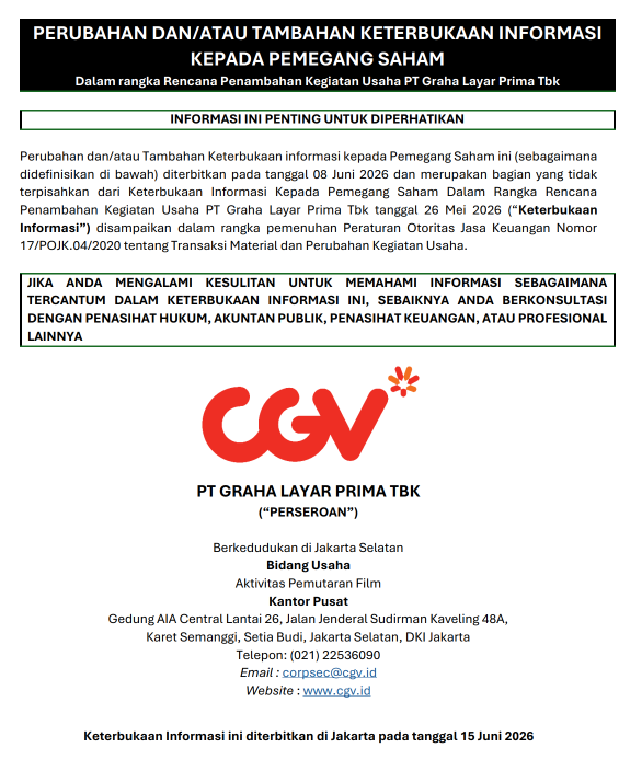 writingtorch's tweet photo. WIH CGV MAU BUKA LAYANAN PIJAT DI DALAM BIOSKOP DAN JUALAN KOSMETIK KOREA?? 😮

PT Graha Layar Prima Tbk (CGV) menerbitkan Perubahan dan/atau Tambahan Keterbukaan Informasi per 15 Juni 2026 soal rencana penambahan 2 kegiatan usaha baru:

1⃣Perdagangan Eceran Kosmetik untuk Manusia (KBLI 47724)
2⃣Aktivitas Rumah Pijat (KBLI 86995)

RUPSLB-nya dijadwalkan besok Kamis, 18 Juni 2026.

Yuk kita bedah dokumennya 🧵👇
#RangkumKeterbukaanInformasi