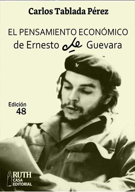 AlbaLyen's tweet photo. La edición 50 del libro El pensamiento económico de Ernesto Guevara, del Doctor en Ciencias Económicas Carlos Tablada Pérez, se encuentra en preparación, tras ser traducido a 14 idiomas, con más de 60O mil ejemplares distribuidos en todos los continentes.
#Che
#PorCiroRedondoTodo https://t.co/0acmeYvSeT