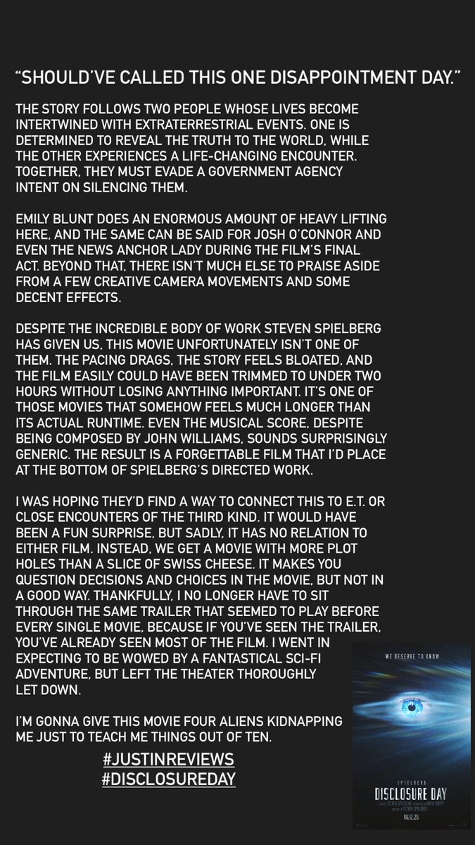 JustinDGriff's tweet photo. #JustinReviews

I was initially excited for another Spielberg epic, given his track record of incredible films. However, I expected a lot more from this, especially with its cast and sci-fi premise, only to leave the theater disappointed.

Here’s my review for…

#DisclosureDay https://t.co/Fifs5DbGIl