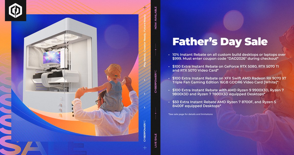 CYBERPOWERPC's tweet photo. 🔥 LEVEL UP DAD THIS FATHER’S DAY 🔥
Huge savings just dropped!! Sale is live until June 21st‼️Upgrade now:
https://t.co/mcTpNpw951 https://t.co/sXfFslOXmz
