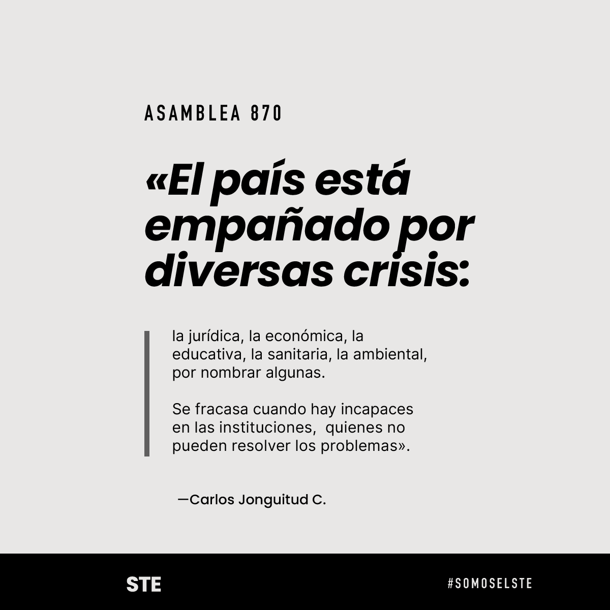 somoselste's tweet photo. Las crisis que enfrenta el país no son únicamente económicas o jurídicas. También reflejan la capacidad —o incapacidad— de las instituciones para responder a los problemas de la sociedad.

#Asamblea870 #PalabraSindical #VocesDelSTE https://t.co/oto6wRNoFu
