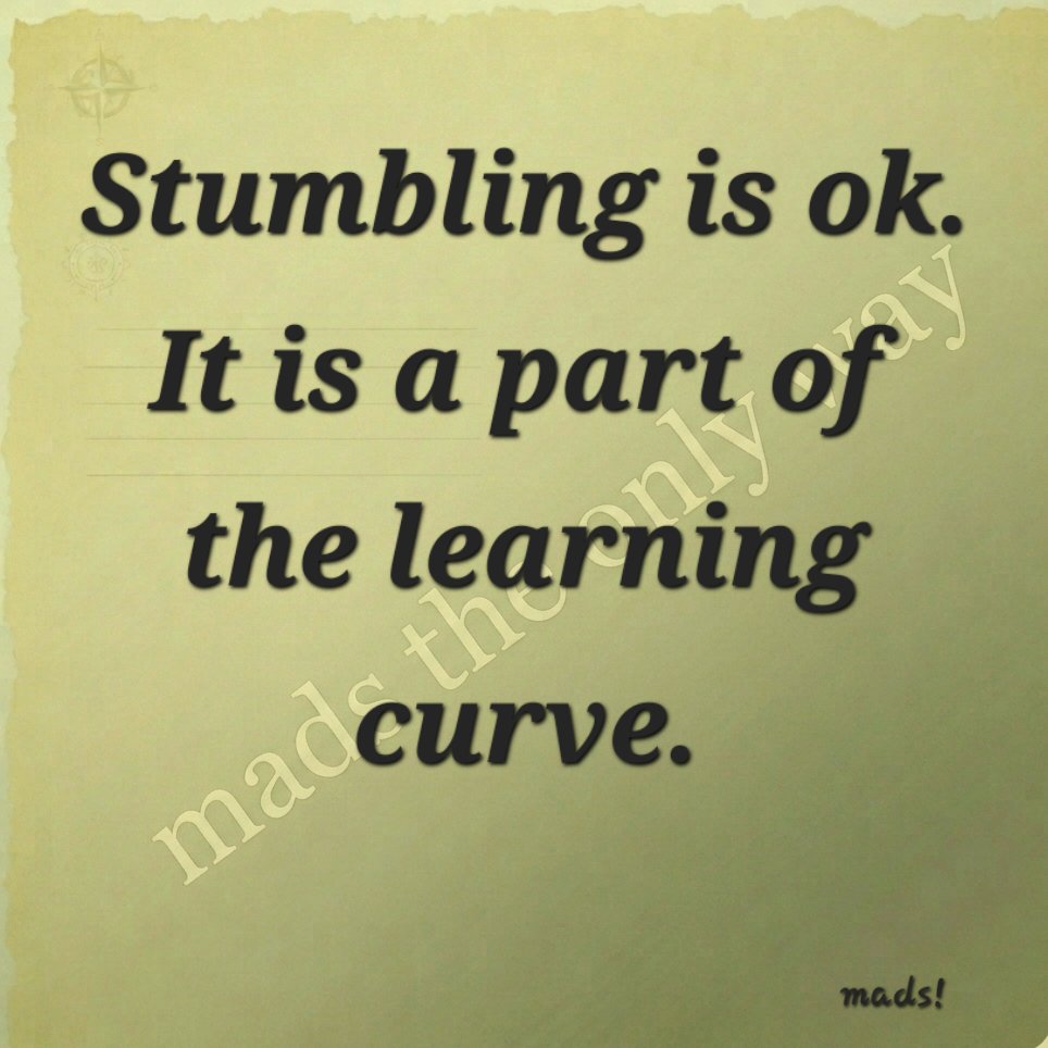 Being_creat_ive's tweet photo. It's allright if one stumbles. Learn and move on. https://t.co/lJ2KmlkQlp
