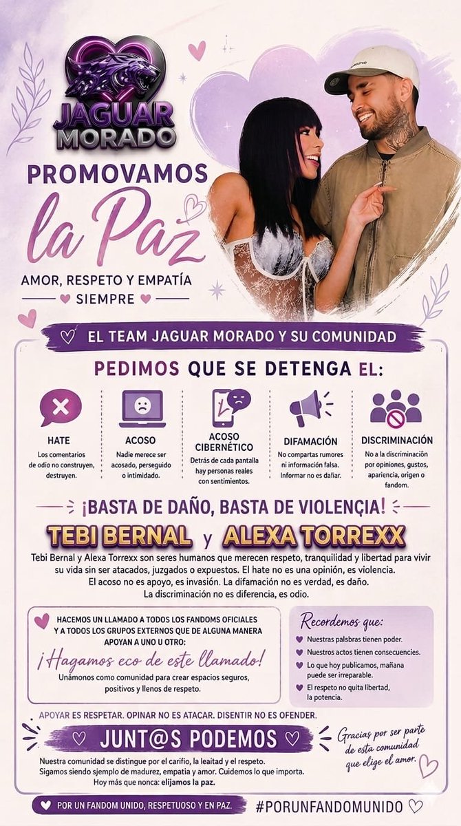_ALMASLIBRES_'s tweet photo. Hacemos un llamado a promover la paz, el amor , el respeto y la empatía
@alexatorrexx
🚨NO MAS HATE🚨
#Porunfandomunido
#Losbuenossomosmas
#JaguarMorado
#TorbellinoMorado
#TebiBernal
#NomasHate
#LaCasaDeLosFamososCol3 https://t.co/ZBMJ0b957t