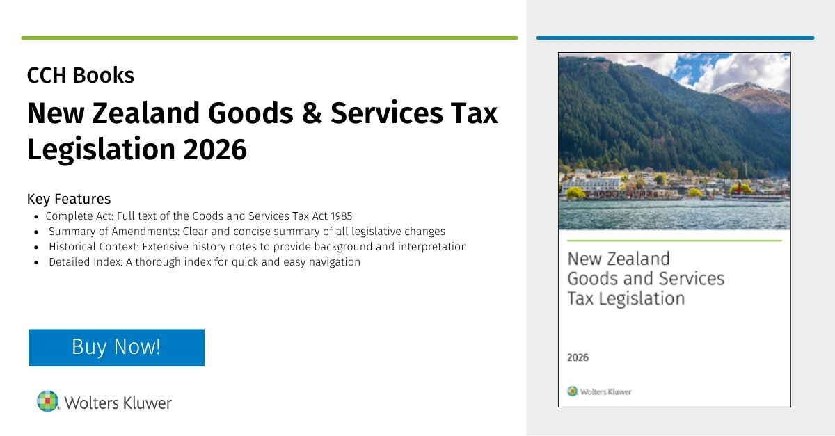 CCH_NZ's tweet photo. The New Zealand Goods &amp; Services Tax Legislation 2026 Edition provides a comprehensive consolidation of the Goods and Services Tax Act 1985, updated to April 1, 2026. It incorporates all amendments from relevant legislation. Learn more: https://t.co/mNP1Mr4QuR
#GST #GSTCompliance https://t.co/gDqfqCt6yF