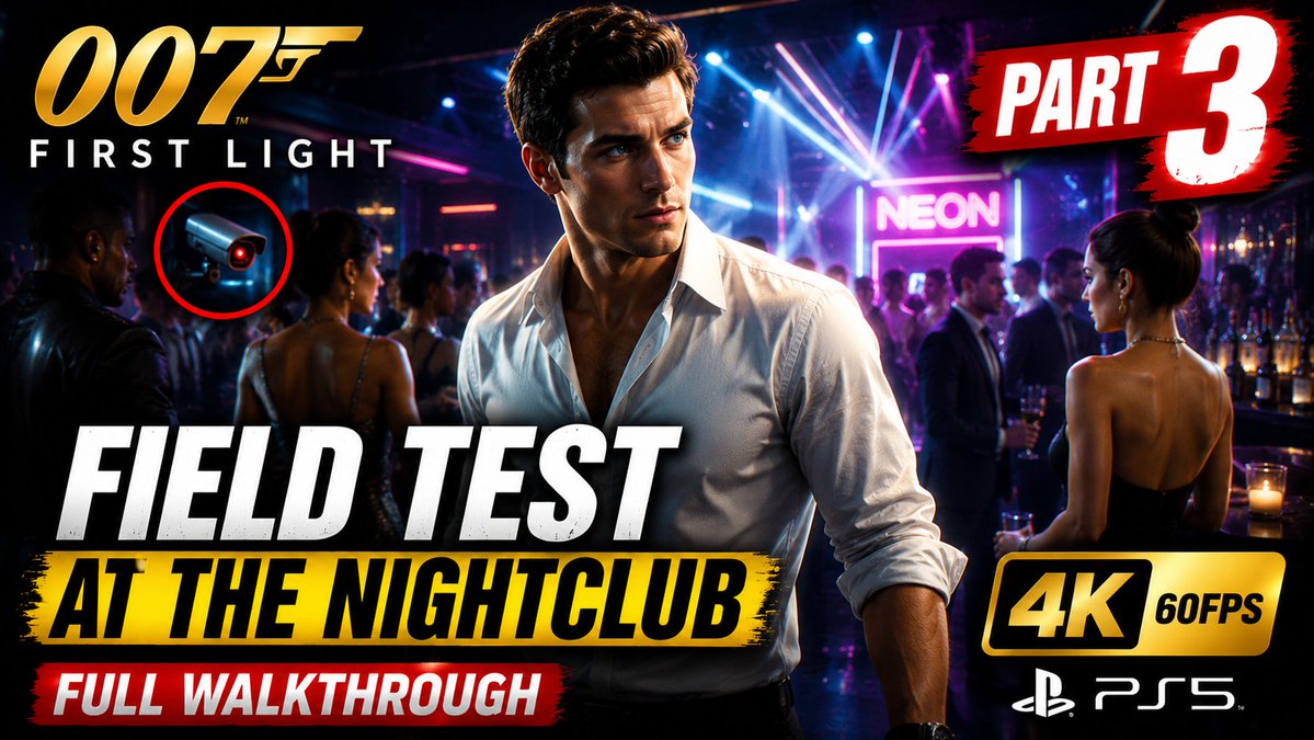 EpicPS5Gameplay's tweet photo. MI6 told Bond he had the night off. They lied. 

What was supposed to be a club turned into his first field test!  and it goes sideways fast. 
Part 3 just dropped. 18 minutes, all tension. 

👇 Full walkthrough in 4K60FPS - (LINK below) https://t.co/nleBZGaBcX