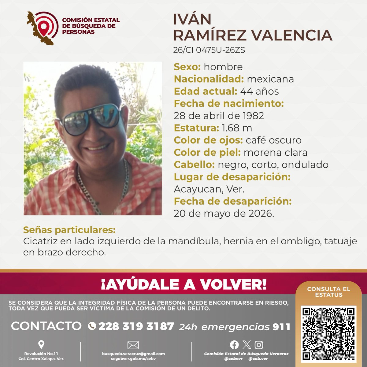 cebver's tweet photo. Solicitamos su colaboración para localizar al C. Iván Ramírez Valencia, cualquier información, contactar al número y/o correo que aparecen al margen de este boletín.
#Acayucan #Córdoba #Veracruz https://t.co/7ysjlWK3A6