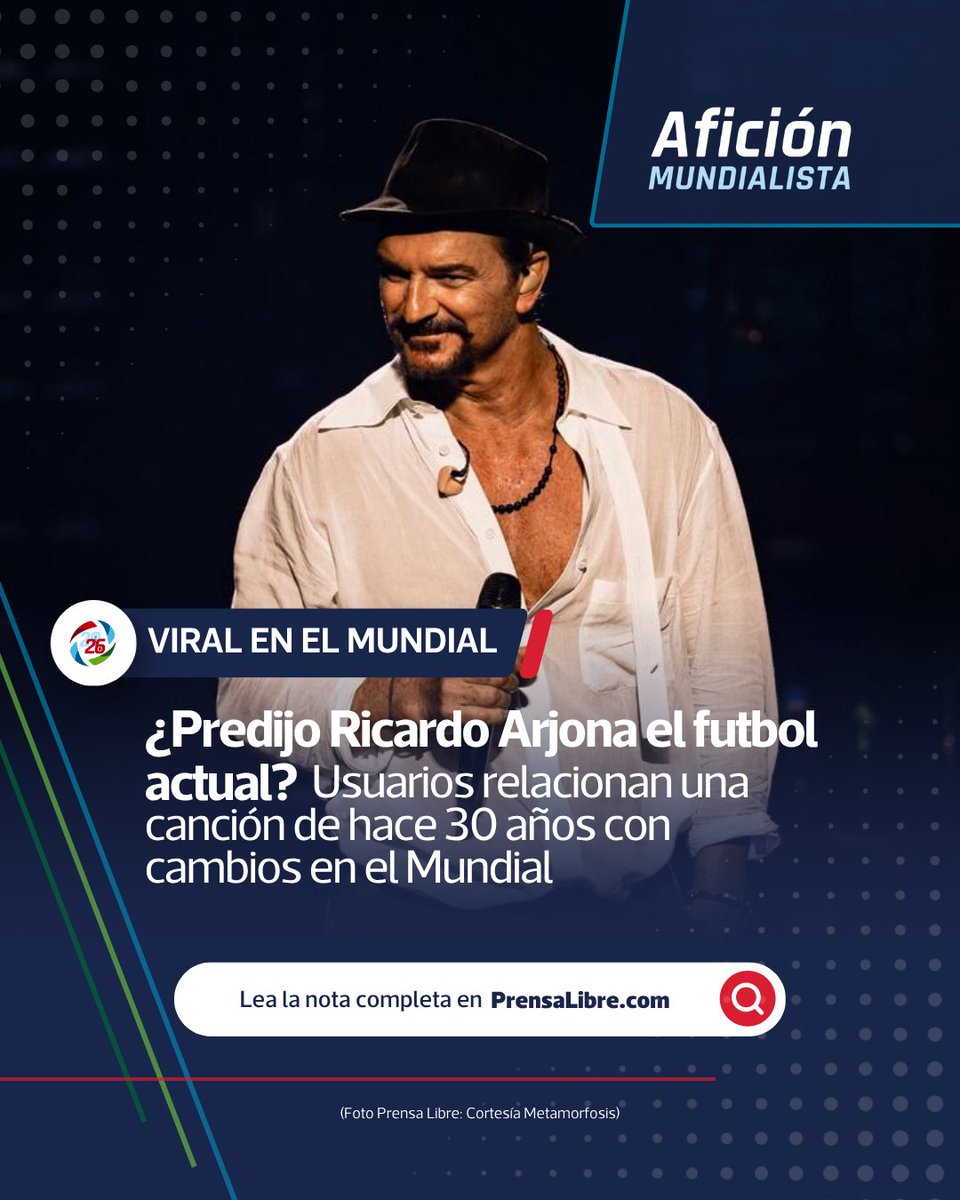 prensa_libre's tweet photo. #ParaEstarEnLaJugada 🎶 ¿Ricardo Arjona anticipó cambios en el futbol mundial hace 30 años? ⚽

Usuarios en redes sociales han retomado una canción del cantautor guatemalteco y señalan que una de sus letras parece coincidir con transformaciones que hoy forman parte del futbol internacional.

Conozca la historia en Prensa Libre 🔎 https://t.co/vK0MYQYBAL