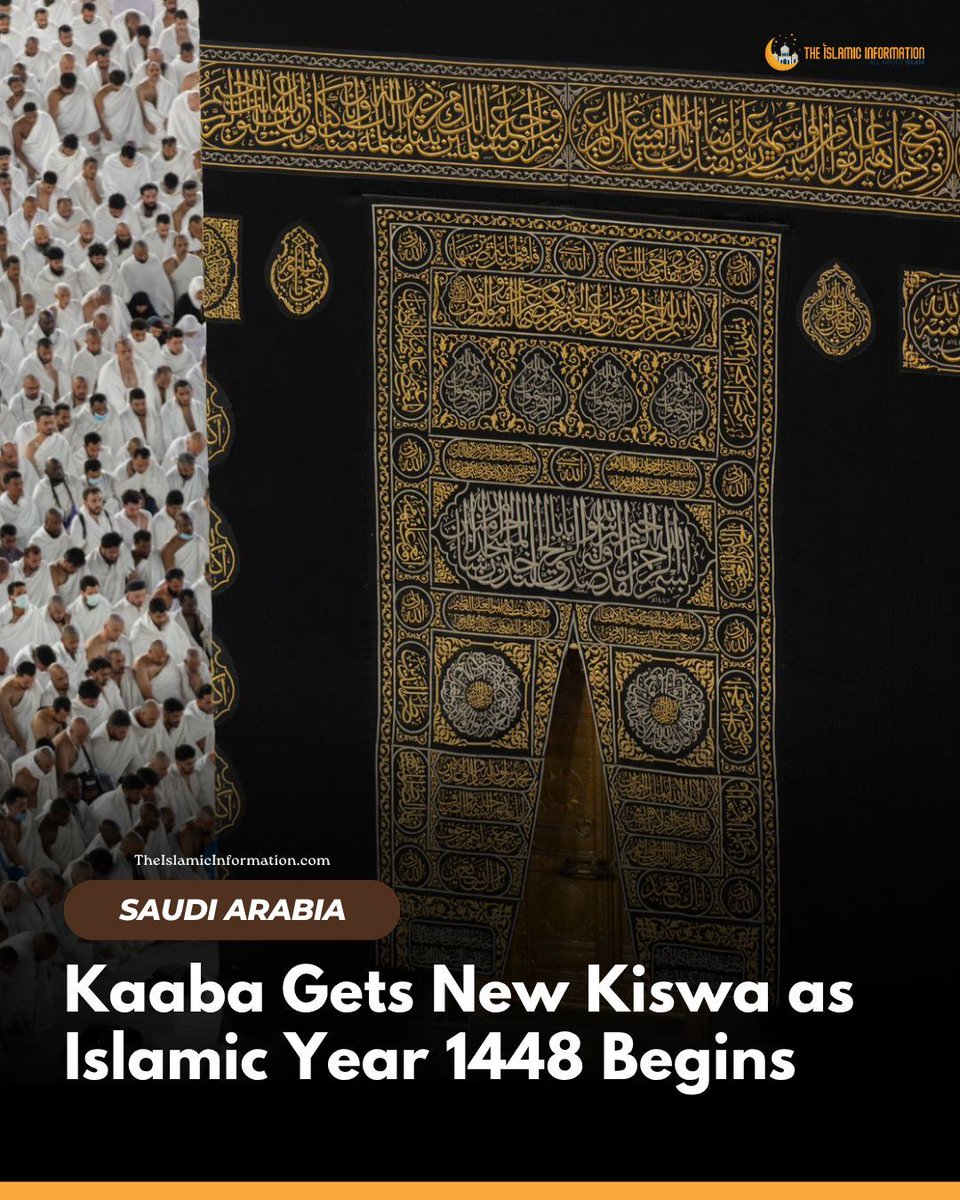 IslamicInfoOff's tweet photo. On the night of 1 Muharram 1448 AH, a brand new black silk cover for the Holy Kaaba was fitted, marking the start of the new Islamic year. The Kiswa, which weighs 1,415 kg and has 30 Quranic verses stitched in gold and silver thread, took 150 Saudi craftsmen up to 11 months to make. It was created at the King Abdulaziz Complex in Makkah at a cost of over 25 million Saudi Riyals.