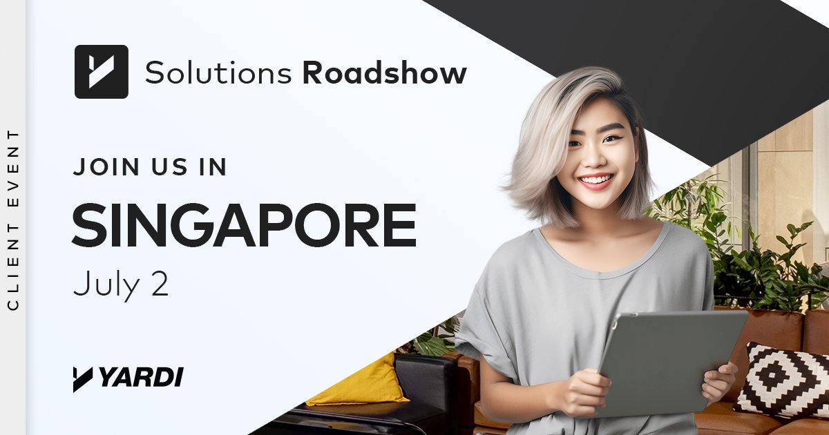 Promotional banner for the Solutions Roadshow client event by Yardi, taking place in Singapore on July 2. Features a person smiling and holding a tablet, with a modern living room in the background.