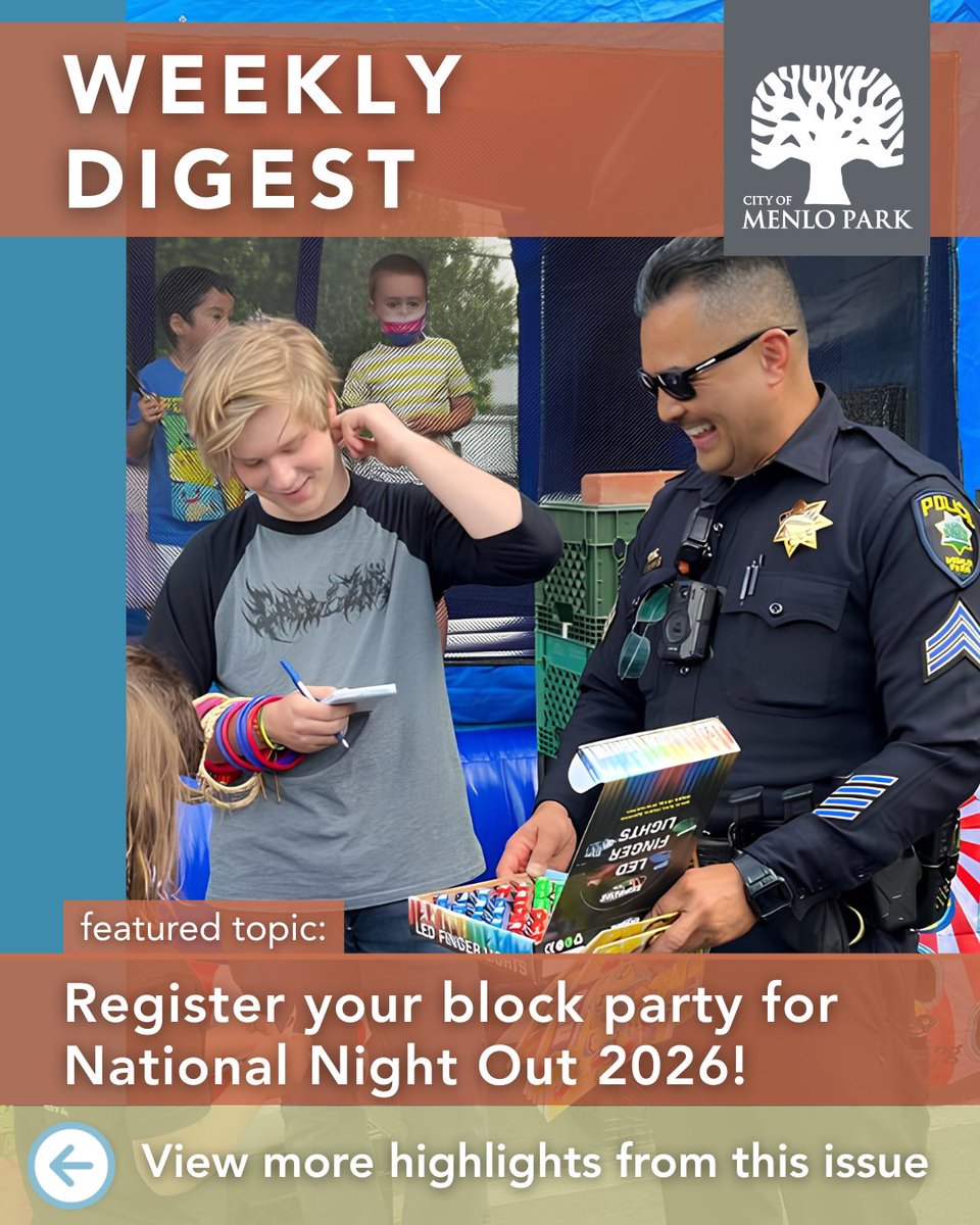 CityofMenloPark's tweet photo. View this week’s #WeeklyDigest: https://t.co/b0TshHcXAr and subscribe: https://t.co/JyxyZRNnHx https://t.co/HJfV7afkmM