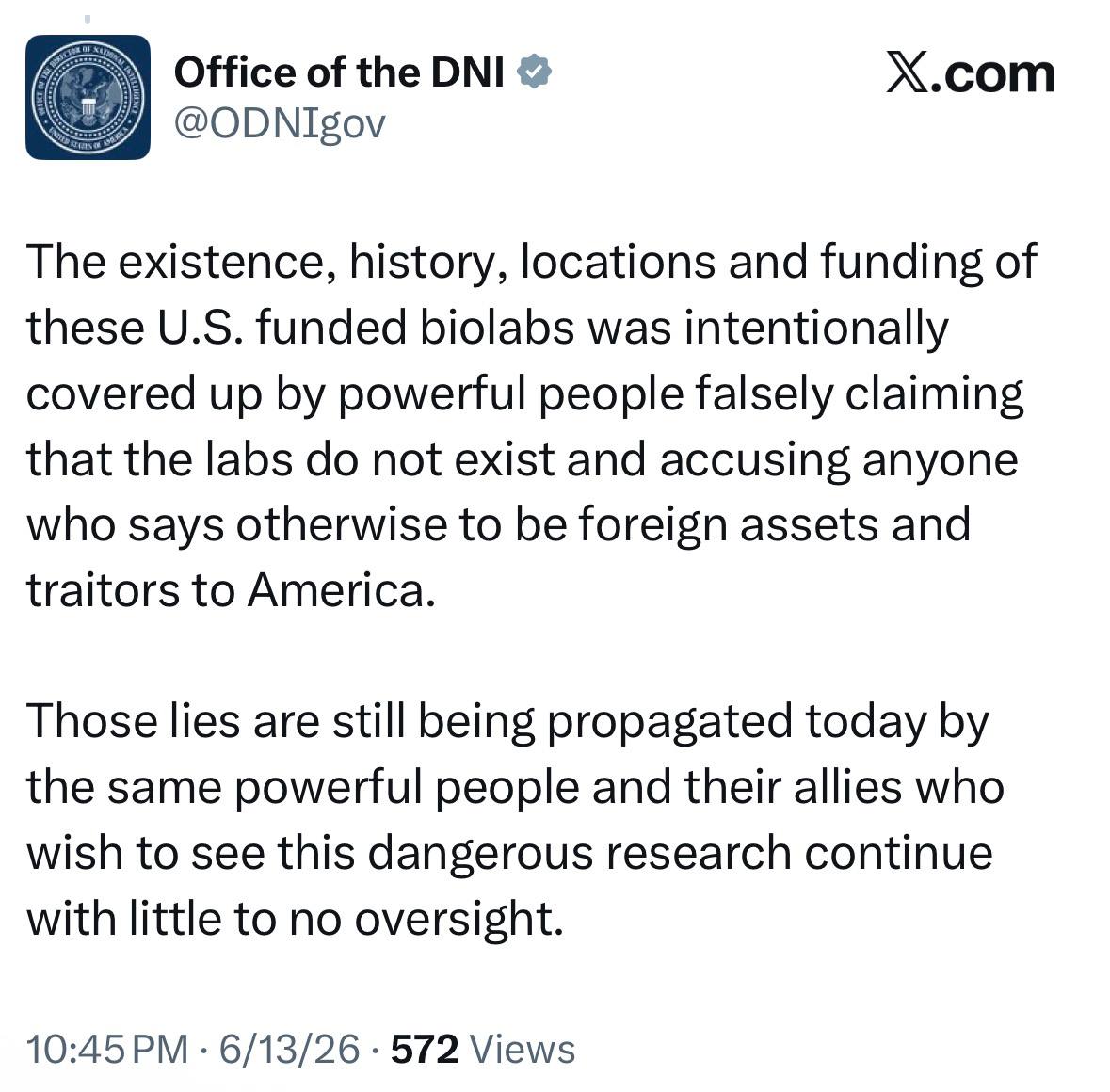 PaulGoldEagle's tweet photo. Here is the ODNI, confirming that “powerful people and their allies” covered up the US-funded biolabs in Ukraine, and attacked those who tried to expose it.

So the Deep State really was out to get me this whole time 😂

Obama was in his basement, trying to stop me.

BioClandestine