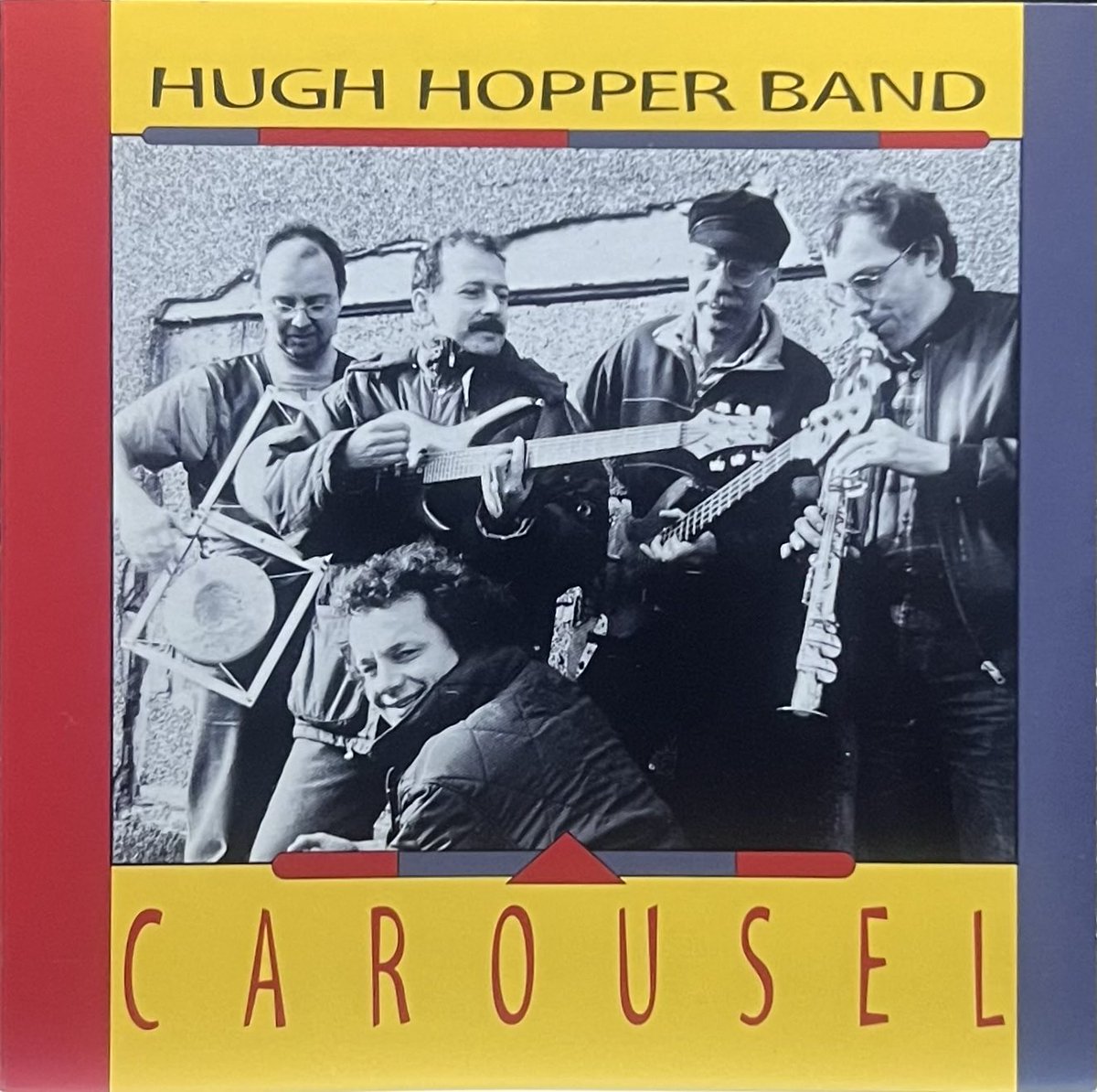 elasticrockHN's tweet photo. #モノクロのバンド写真にカラーが混じったジャケ貼ろうぜ 
Hugh Hopper Band / Carousel
表ジャケは… https://t.co/tqMxIJrAAg