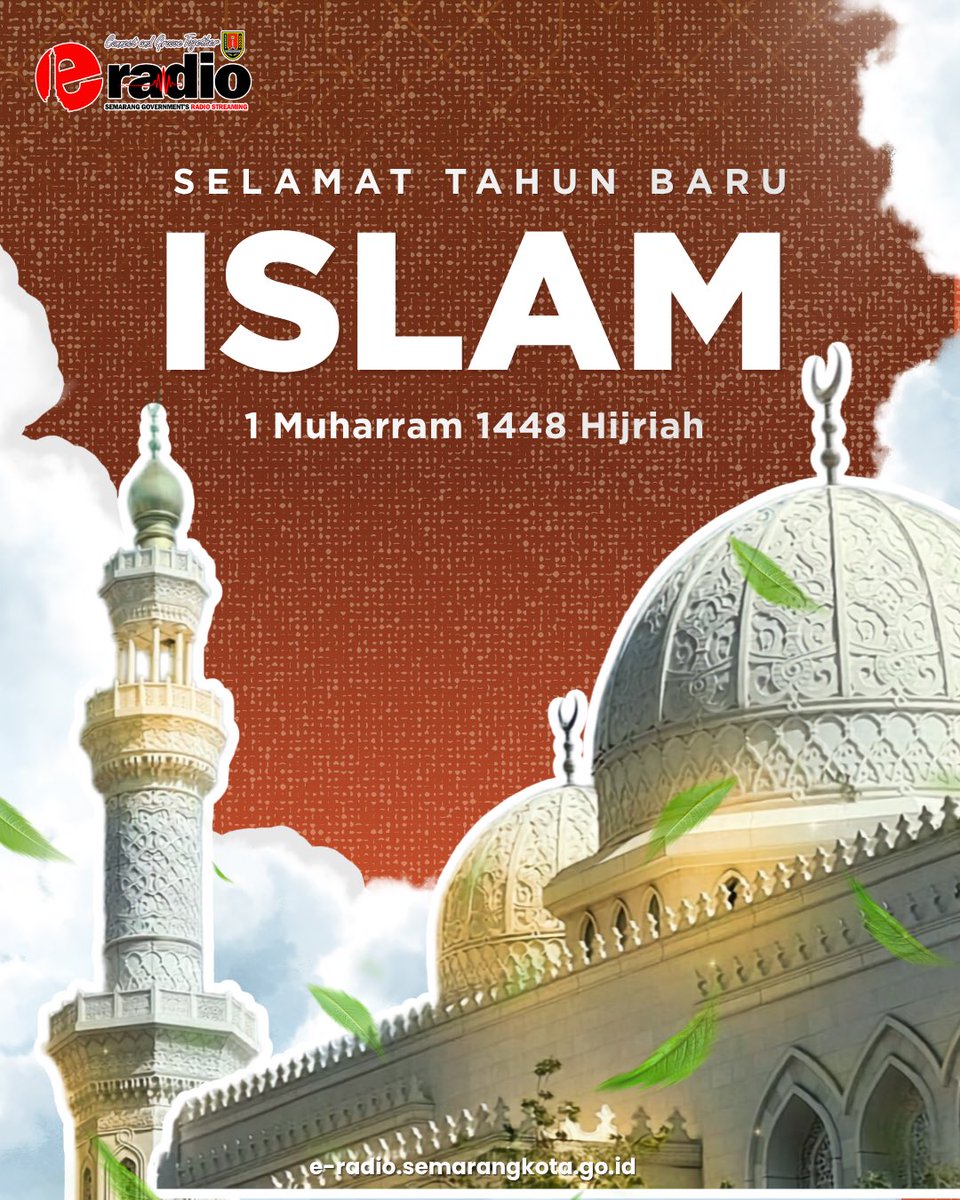 e_radiosemarang's tweet photo. Selamat Tahun Baru Islam, 1 Muharram 1448 Hijriah! 🌙

#TahunBaruIslam #1Muharram1448H #eRadioSemarang #KotaSemarang https://t.co/jglo2T2K7n