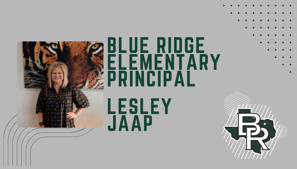 BlueRidgeISD's tweet photo. Blue Ridge ISD Announces Lesley Jaap as Principal of Blue Ridge Elementary https://t.co/yFKyq7Bat9 https://t.co/fq7VyYdYaC