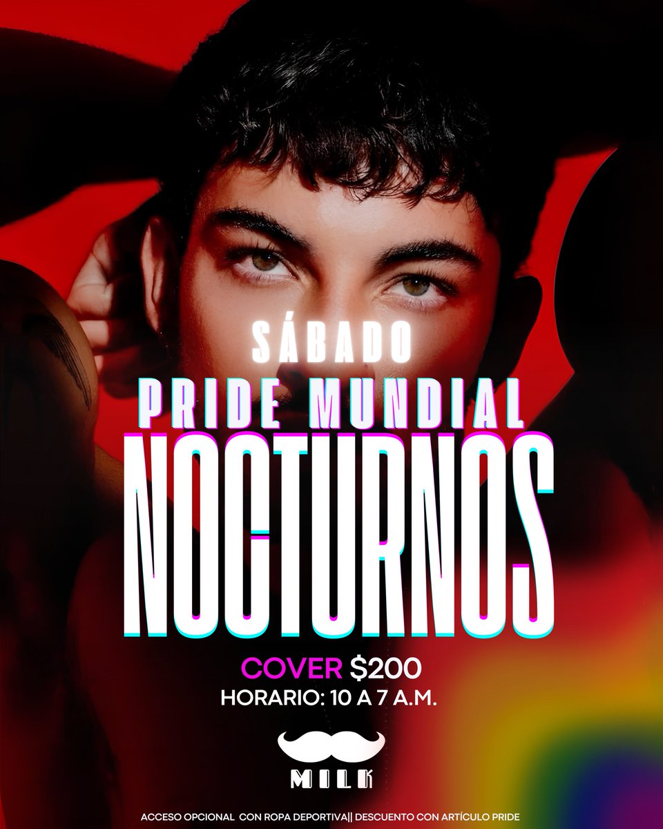 clubmilkmx's tweet photo. 🌙 Hoy es noche de Nocturnos: Especial Pride Mundial
🎽 Acceso opcional con ropa deportiva
🏳️‍🌈 Descuento con artículo Pride
🪪 Solo hombres mayores de edad con ID.
📍Villahermosa 23-C, Hipódromo.
#ClubMilk https://t.co/Vq3zXiBHpK