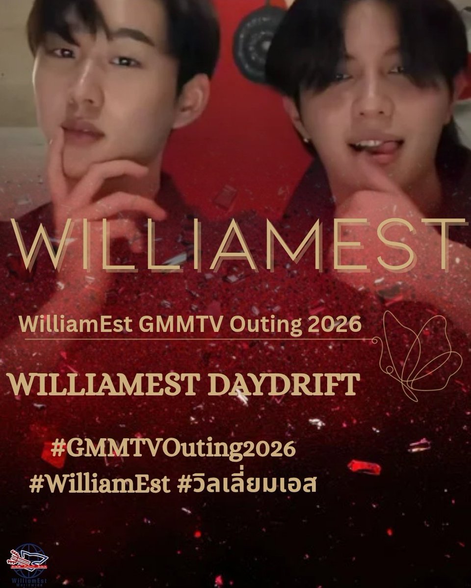 WilliamEstWWT's tweet photo. 📣 WILLIAMEST HASHTAG KEYWORD ANNOUNCEMENT

“GMMTVOuting2026”

🗓️ 16-17 June 2026

🔑 WILLIAMEST DAYDRIFT
#️⃣ #.GMMTVOuting2026

IMPORTANT NOTE 
Use the second hashtag together after the first one is on trending.
🏷️ #WilliamEst       

@Williamjkp1 @EstRvp 
#williamjkp  #est_rvp https://t.co/chibF0QBCd
