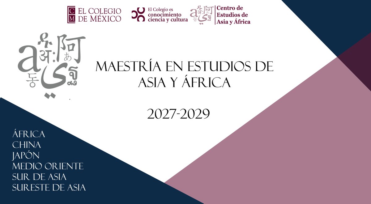 elcolmex's tweet photo. ¡Consulta la convocatoria para ingresar a la maestría en Estudios de Asia y África del @CEAAColmex!
Fórmate como un/a profesional de las ciencias sociales y humanidades especializado/a en una de las áreas geo-culturales del programa: África, China, Japón, Medio Oriente, Sur de Asia y Sureste de Asia. La maestría trasciende las fronteras gracias a sus proyectos de investigación y cursos temáticos interdisciplinarios e interáreas, una de las grandes fortalezas del Centro. Sus principales ejes son la enseñanza de la lengua y la historia del área de interés, las relaciones internacionales, la política, la literatura, la religión y la filosofía, la antropología, la lingüística, la traducción y la cultura, entre otros.
¡Lee toda la información en la convocatoria y prepárate para formar parte de la promoción 2027-2029! https://t.co/7AnvS6s37I
✍️ Podrás llenar tu registro del 05 de agosto al 30 de octubre de 2026.
Contacto: coordinacionacademicaceaa@colmex.mx
