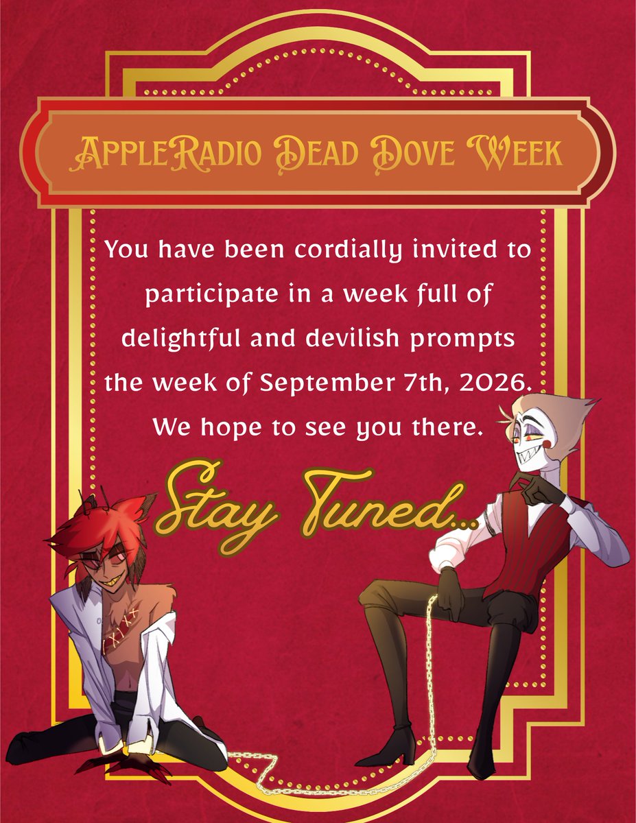 ddappleradio's tweet photo. Welcome to Dead Dove Appleradio Week 2026! It will be held from September 7th to 14th and is a week focused on Top Lucifer/Bottom Alastor Dead Dove Content! This is just a teaser of what is to come! Stay tuned for the release of the prompts!   

#Appleradio #Radioapple #Alastor https://t.co/BtPeOHgjQV