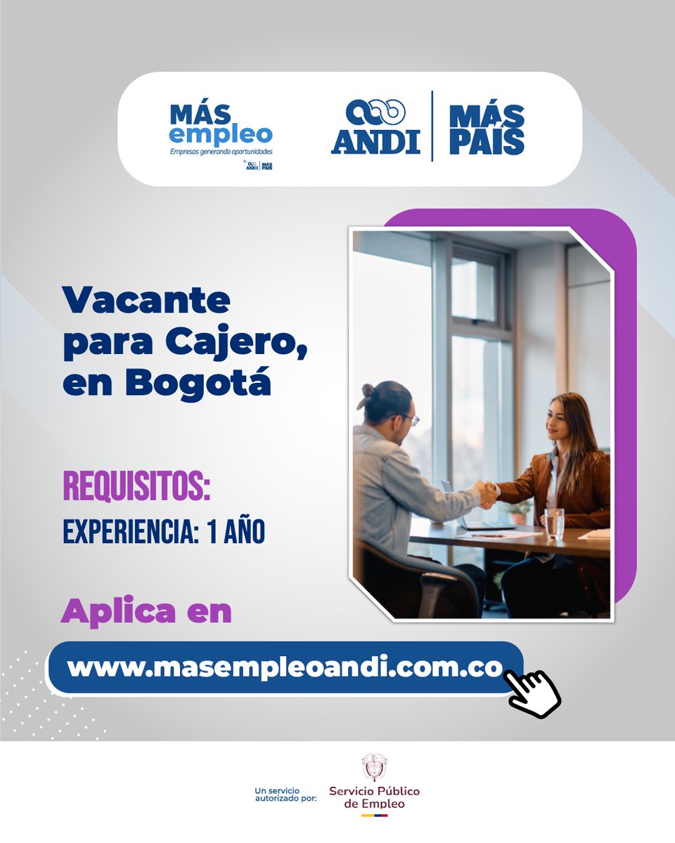 MasEmpleoAndi's tweet photo. 📢 Vacante disponible
 Cajero(a) – Bogotá D.C.
Experiencia: 1 a 2 años
Aplica aquí:
 https://t.co/9SDvOKHBgm
Recuerda que Más Empleo ANDI es una agencia de empleo que reúne las vacantes de las empresas de Colombia. https://t.co/TKS5s2vYNm