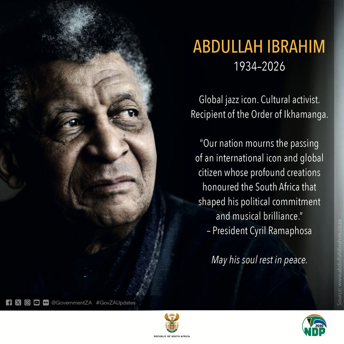GovernmentZA's tweet photo. 🕊️Global jazz icon. Cultural activist. Recipient of the Order of Ikhamanga.

"Our nation mourns the passing of an international icon and global citizen whose profound creations honoured the South Africa that shaped his political commitment and musical brilliance." - President Cyril Ramaphosa

May his soul rest in peace.

#RIPAbdullahIbrahim #SouthAfricaMourns #JazzLegend