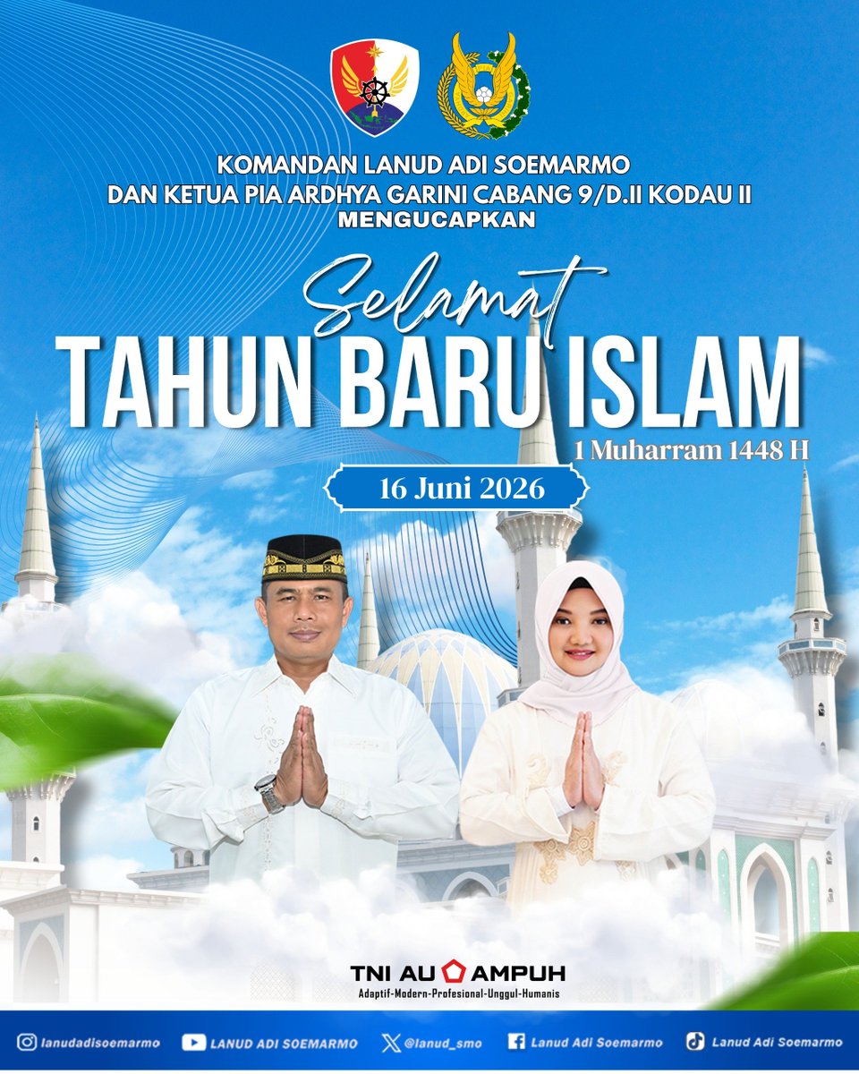 lanud_smo's tweet photo. Komandan Lanud Adi Soemarmo Dan Ketua PIA Ardhya Garini Cabang 9/D.II KODAU II Beserta Staf Mengucapkan

Selamat Tahun Baru Islam 1 Muharram 1448 H
16 Juni 2026
#tni
#tniau
#tniauampuh
#tahunbaruislam1448h
#MarsmaTNIHenriAhmadBadawi https://t.co/VFTcQLmCcl
