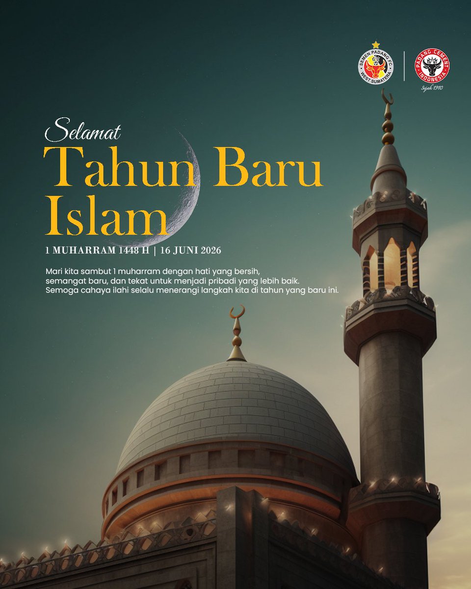 SemenpadangFCID's tweet photo. Hijrah bukan tentang seberapa jauh melangkah, tetapi seberapa kuat bertahan dan terus berjuang.

Selamat Tahun Baru Islam 1448 H.
Saatnya melangkah bersama untuk masa depan yang lebih baik.

#semenpadangfc #kabausirah https://t.co/t3iIVr66O6