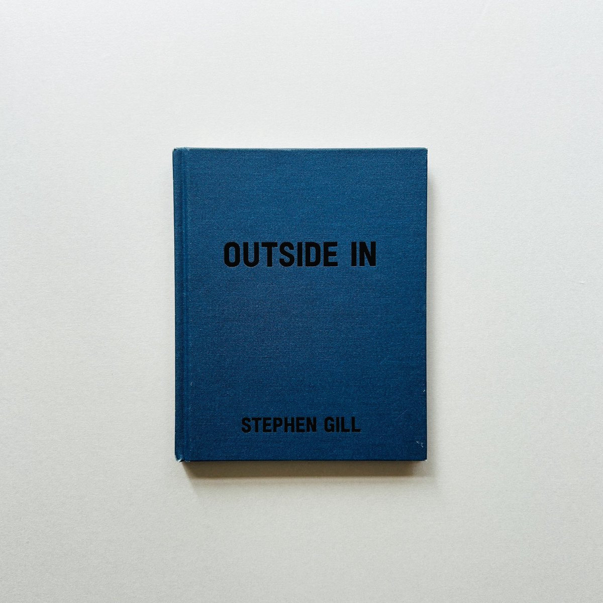 OUTSIDE IN』Stephen Gill スティーブン・ギルの写真集。本作は