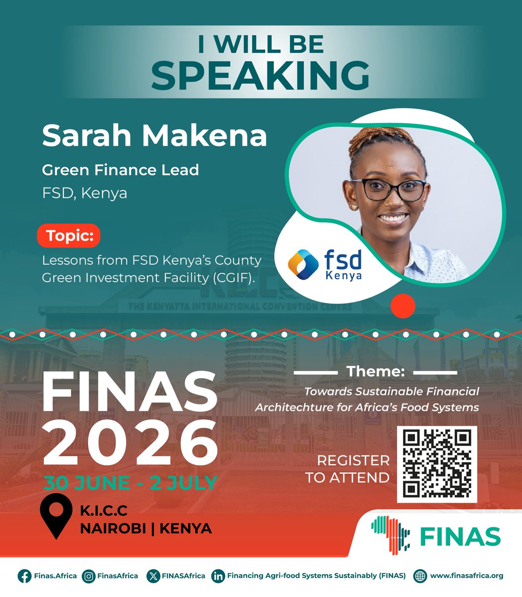 FINASAfrica's tweet photo. What does it take to unlock green investments that transform communities and strengthen food systems?

Join Sarah Makena, Green Finance Lead at @FSDKenya as she shares valuable insights from FSD Kenya’s County Green Investment Facility (CGIF) and its role in driving sustainable development.

Be part of the conversation shaping Africa's financial future and food systems.

📍 KICC, Nairobi, Kenya
📅 30 June – 2 July 2026

🔗 Register today: https://t.co/VJD9eW3BT8

#FINAS2026 #GreenFinance #SustainableFinance #ClimateFinance
