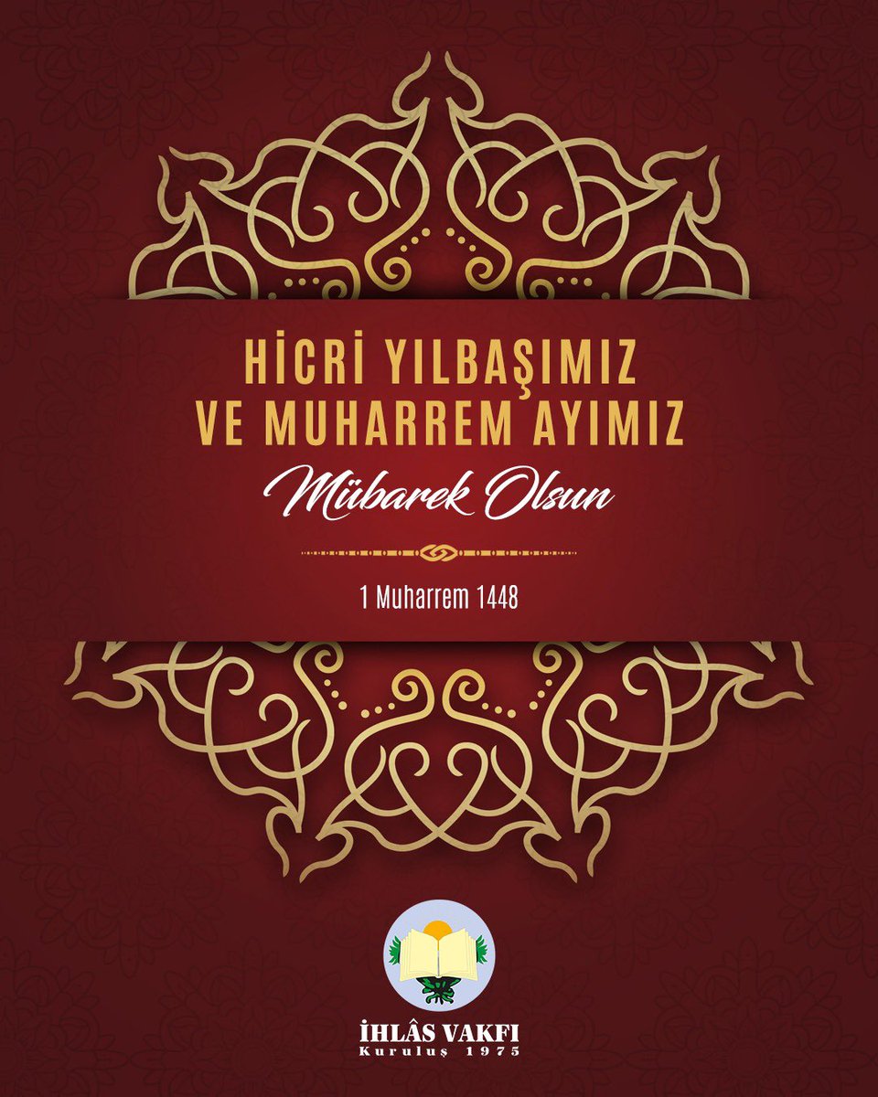 ihlasvakfi's tweet photo. 🌹Hicri Yılbaşımız ve Muharrem Ayımız Mübarek Olsun https://t.co/pZyHANJIzy