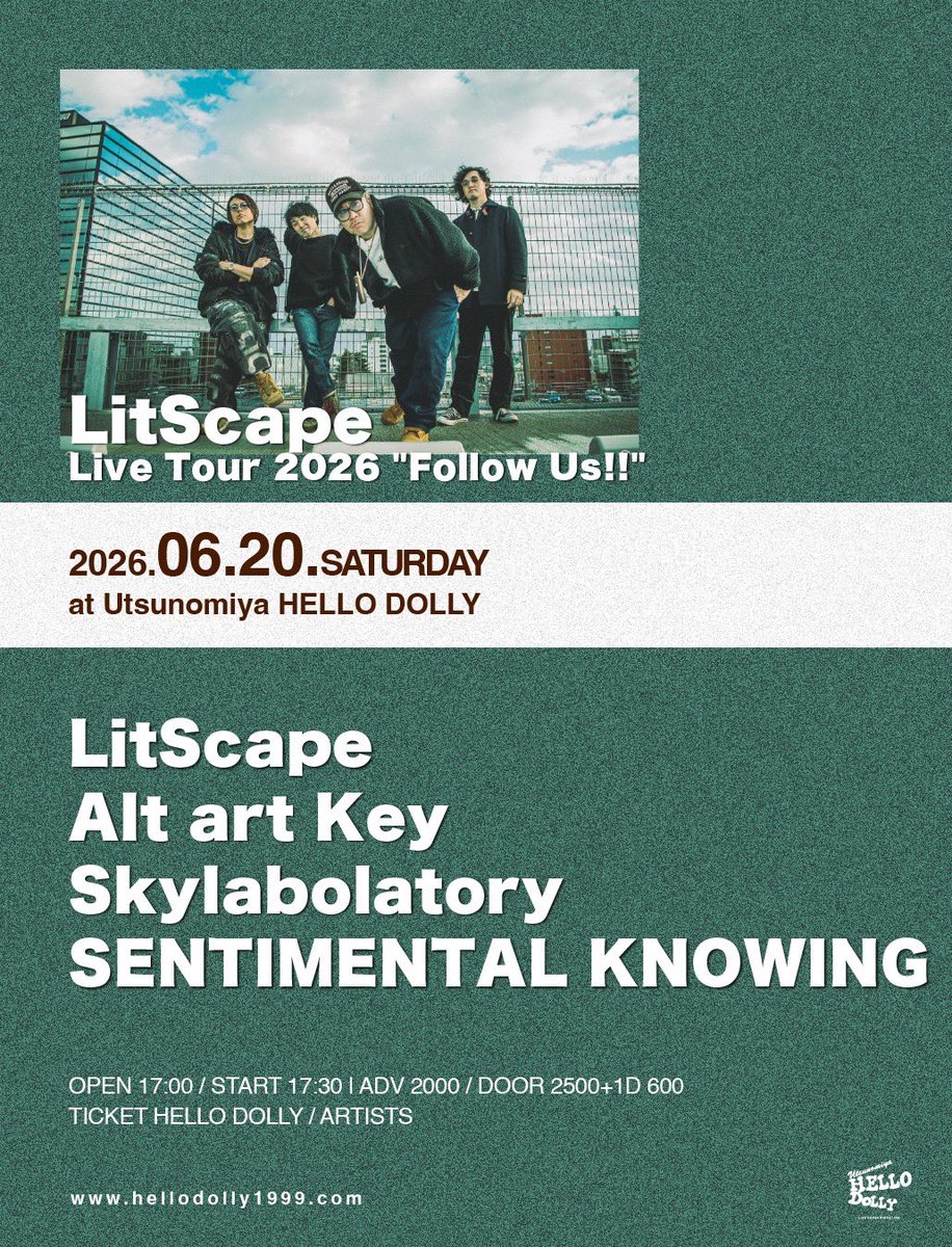skylab_band's tweet photo. お久しぶりです。Skylaboratoryです。

2026.06.20.SAT
宇都宮HELLO DOLLY
LitScape
Live Tour 2026 "Follow Us!!"

LitScape
Alt art Key
Skylaboratory
SENTIMENTAL KNOWING

OPEN 17:00 / START 17:30
ADV 2000 / DOOR 2500+1D 600
TICKET HELLO DOLLY / 各バンド

LitScapeのツアーお祝いします！ https://t.co/60ZjuzEnH4
