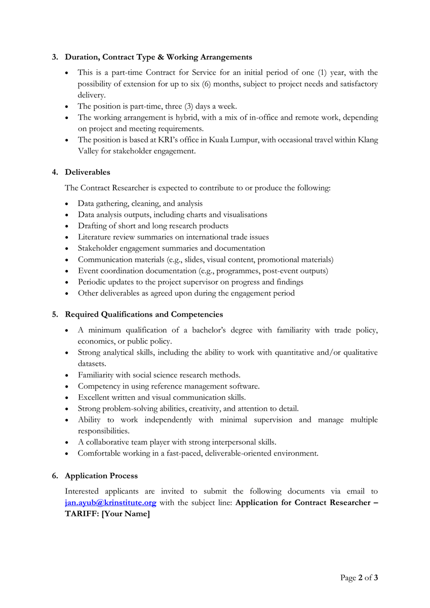 KRInstitute's tweet photo. Are you passionate about trade policy, economics, and policy-relevant research?

Khazanah Research Institute (KRI) is seeking a Contract Researcher to support Project TARIFF, a research initiative examining the impact of U.S. tariffs on Malaysia. This part-time role offers the opportunity to contribute to data analysis, research, stakeholder engagement, and the development of research outputs that inform public policy discussions.

Further details on the role, requirements, and application process are available in the post below.

📩 To apply, please submit your CV, cover letter, academic transcripts, and 2 writing samples from previous projects/work to jan.ayub@krinstitute.org with the subject line: Application for Contract Researcher – TARIFF: [Your Name].

We encourage interested candidates to apply and wish all applicants the very best.
