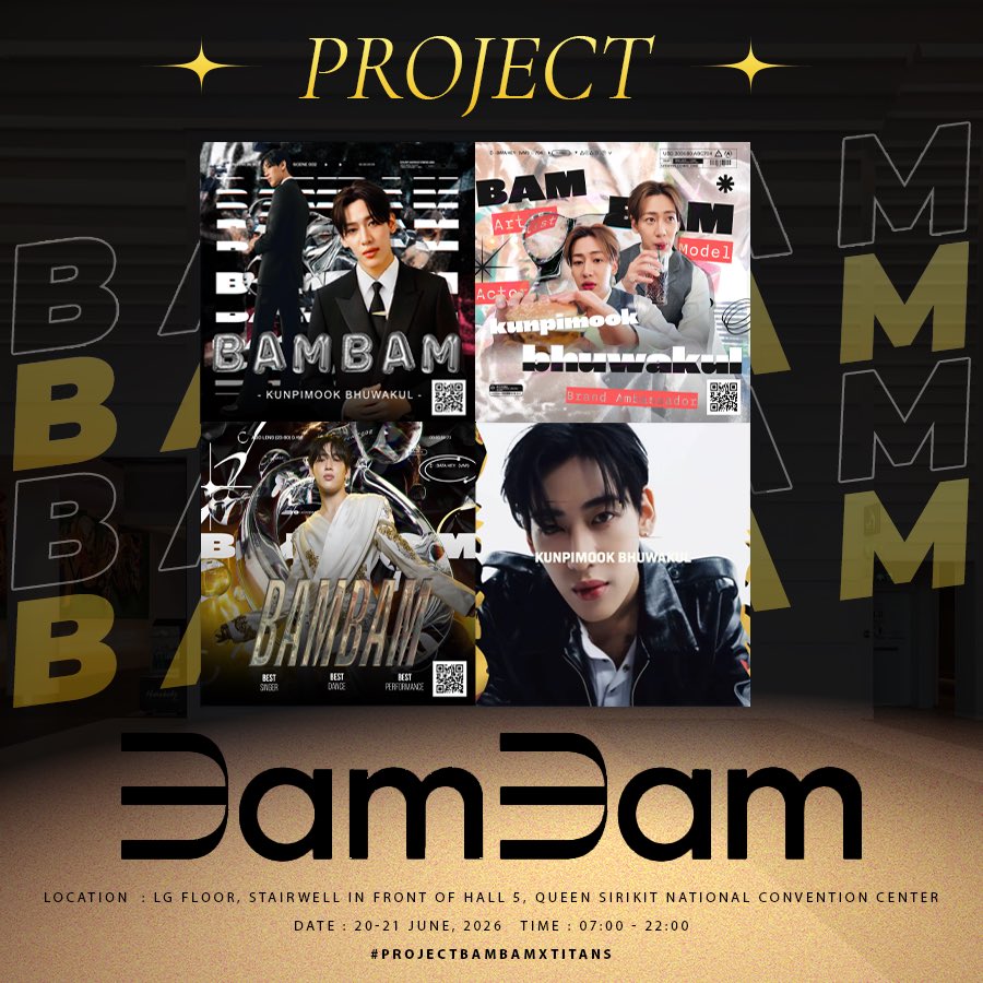gozziplady2530's tweet photo. ✨𝙋𝙍𝙊𝙅𝙀𝘾𝙏 for #BamBam ✨

📍ชั้น LG ศูนย์การประชุมแห่งชาติสิริกิติ์
📆 20-21 มิ.ย. 2569
🕑07:00 - 22:00 
🔅SLOT 1 : ภาพนิ่ง 15 วินาที
🔅SLOT 2 : คลิป 15 วินาที

#ProjectBamBamxTitans 
#แบมแบม #뱀뱀
@BamBam1a

Credit VDO @isme_mesi https://t.co/ej6swyhAAN