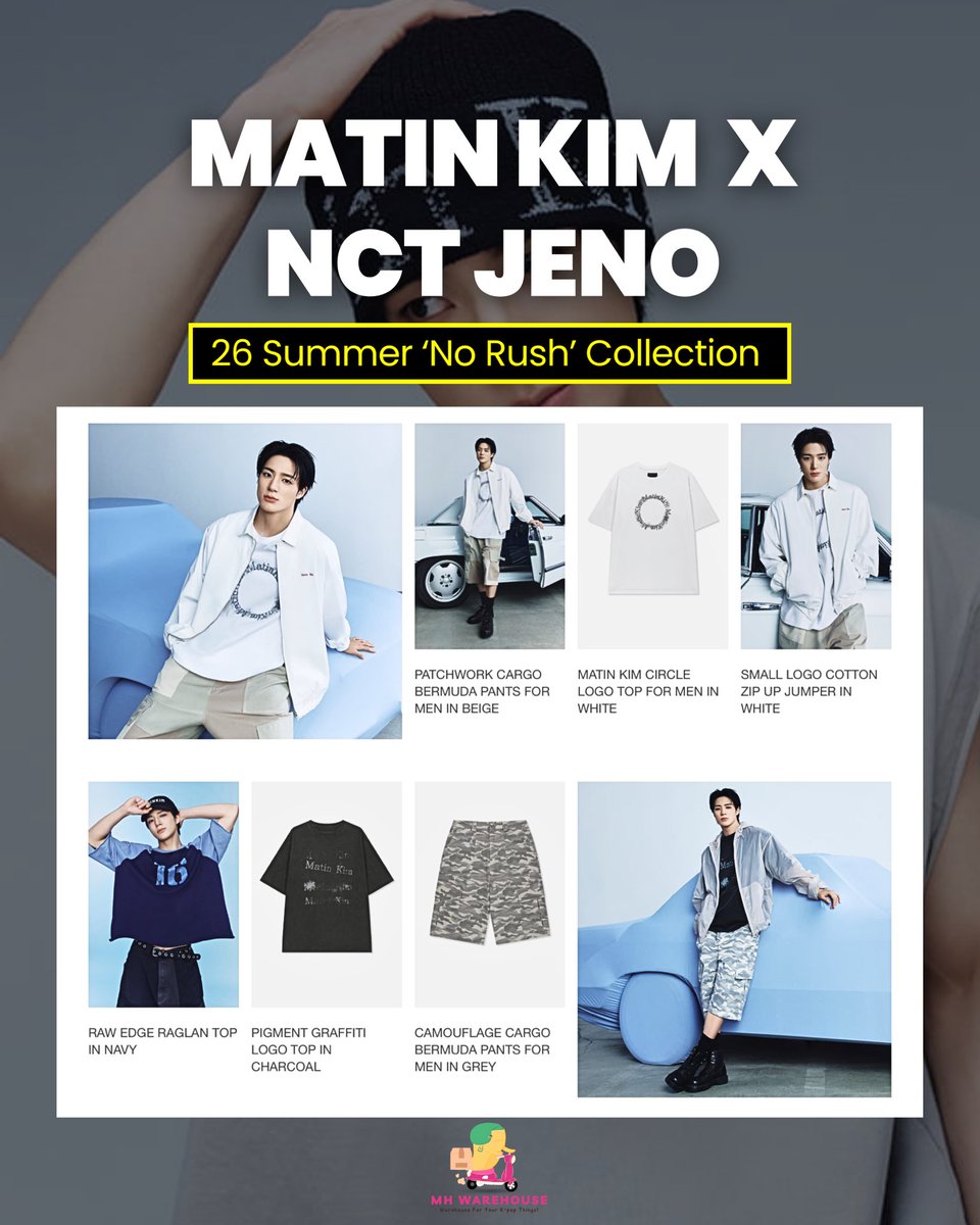 mhwarehouse's tweet photo. Matin Kim X NCT JENO
(26 Summer ‘No Rush’ Collection) 🌤
JENO FOR MATIN KIM #MATINKIMxJENO
#koreanwarehouse #kaddy #koreanproxy
t. need Korean warehouse proxy address rental jastip musinsa oliveyoung daiso wts po pob BTS enhypen blackpink seventeen exo merch nctzen nctdream https://t.co/VGzT65AZvo