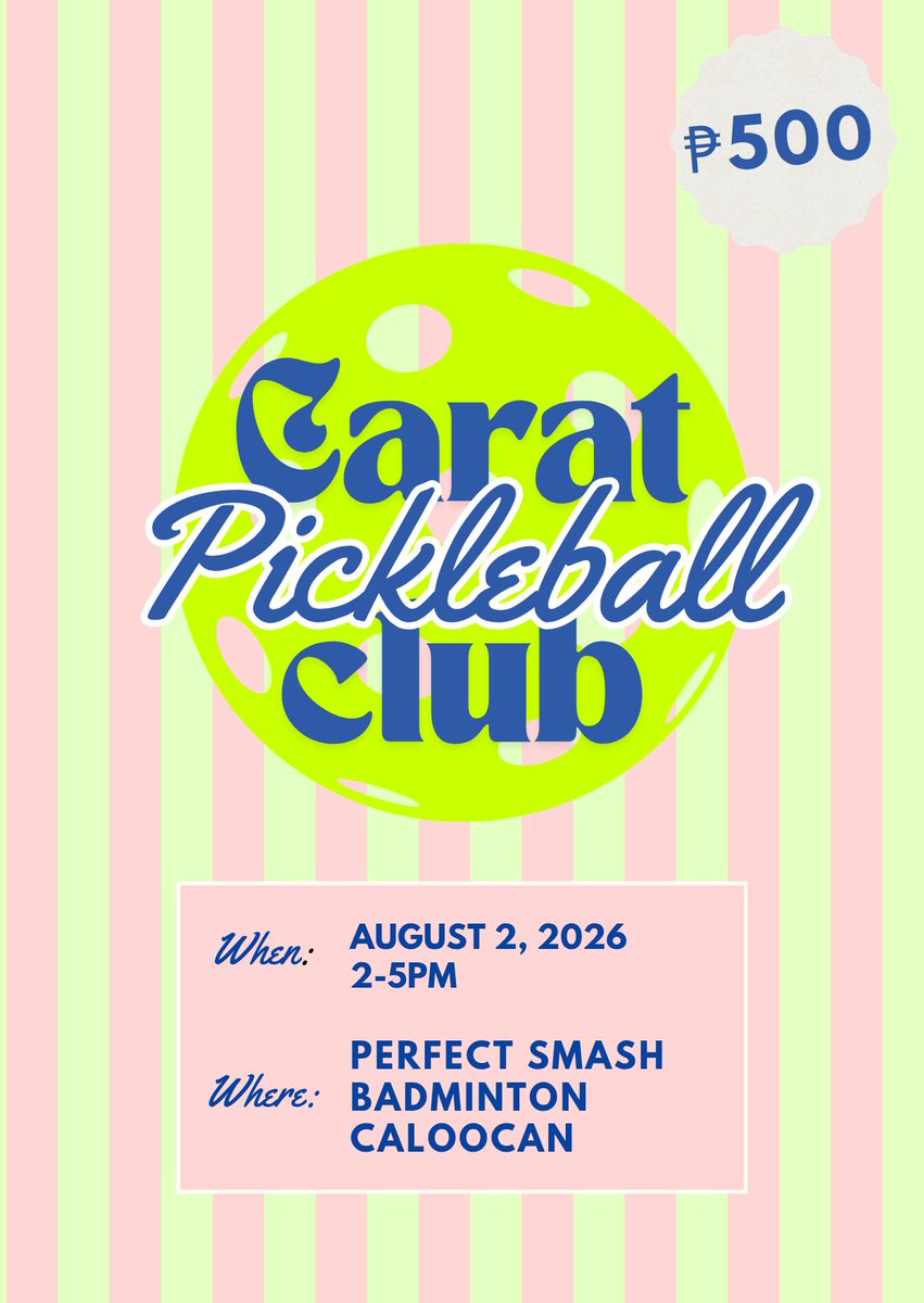 caratpickleclub's tweet photo. Carat Pickleball Club 🥒⚽

📅 Event Day: August 02, 2026 (Sunday)

📝 Registration Period: June 15 - June 29, 2026 or until slots are available

⏰ Time: 2:00 PM – 5:00 PM

📍 Event Location: Perfect Smash Badminton Caloocan

#CaratPickleballClub https://t.co/tFUqmrBRye