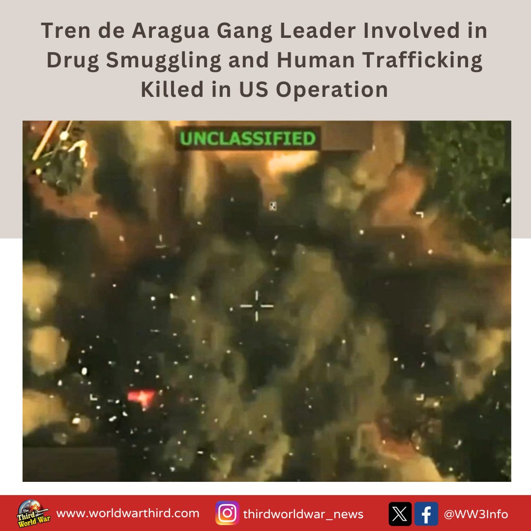 WW3Info's tweet photo. #WWIII: A @Southcom operation has reportedly killed #NinoGuerrero, leader of the Venezuelan gang Tren de Aragua. #PresidentTrump said Guerrero was killed in a drone strike in Bolívar state. Venezuelan authorities said the operation was conducted jointly by the US and Venezuela. https://t.co/0YaWwOJWI3