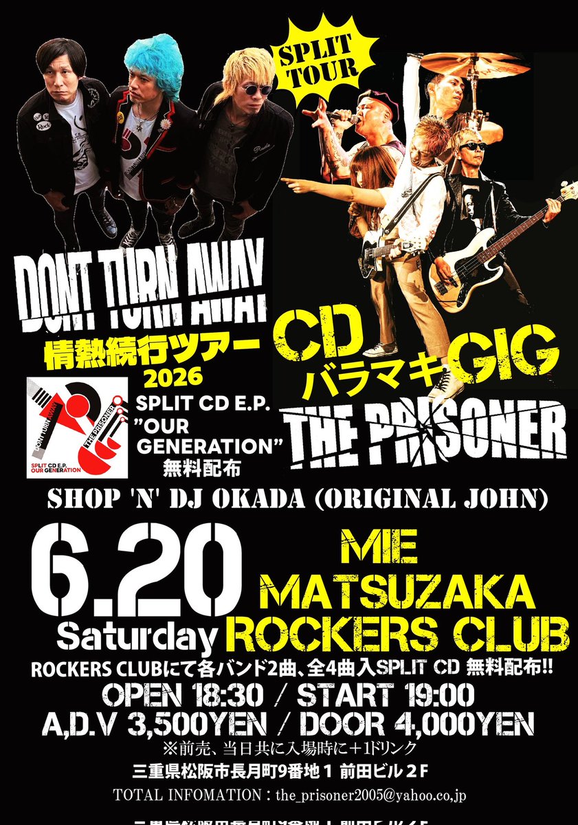 theprisoner2005's tweet photo. 🔥いよいよ今週🔥
THE PRISONERとDONT TURN AWAY 2マンツアー🤝
未発表曲を収録した全4曲入CD入場者全員に無料配布！
6/20松阪ROCKERS CLUB
6/21名古屋RED DRAGON
7/4早稲田ZONE-B
全会場 SHOP "N" DJ OKADA (ORIGINAL JOHN) 
名古屋 GUEST DJ チャーマー (BASEMENT CLUB)
🎫https://t.co/xjMZTAsFpd https://t.co/KyFw7rPgJ2