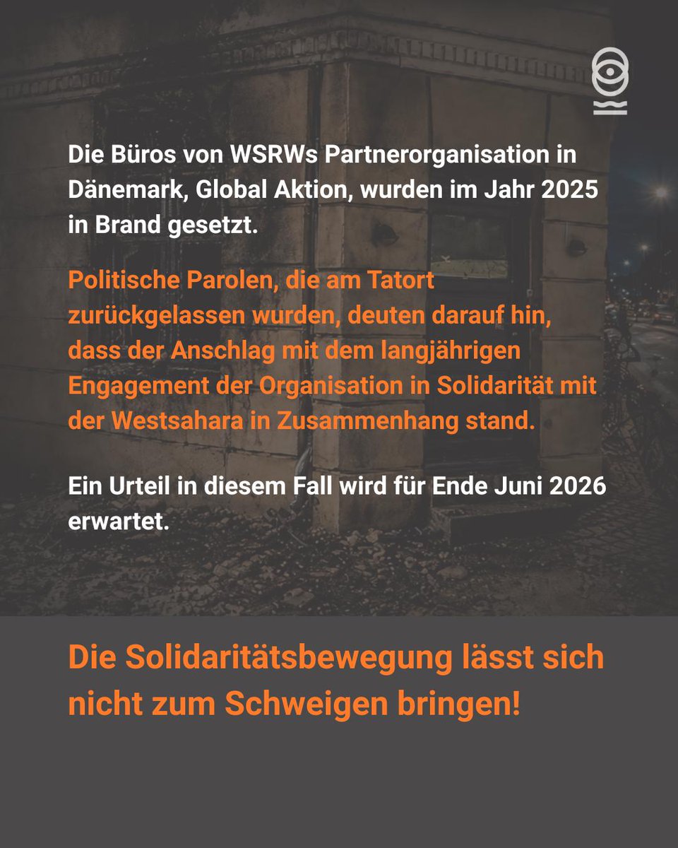 wsrwDE's tweet photo. 🔴In #Dänemark läuft ein Prozess wegen des Brandanschlags auf WSRW Partner Global Aktion.

Graffiti am Tatort deuten auf Zusammenhang zur Unterstützung der NGO für das Selbstbestimmungsrecht in der #Westsahara hin. Urteil für Ende Juni 2026 erwartet.
https://t.co/FdIrkgj6v6 https://t.co/yXRDgY9rNP