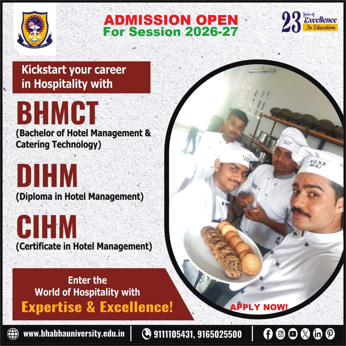 BhabhaUniversty's tweet photo. 🍽️ Admission Open 2026-27 | Hotel Management Programs at Bhabha University!
Apply Now & Step into the World of Hospitality with Expertise & Excellence!
🌐 https://t.co/dueg8gDvGo
#BHMCT #DIHM #CIHM
#BhabhaUniversity #AdmissionsOpen2026 #HotelManagement #HospitalityManagement https://t.co/RxivUjSa8o