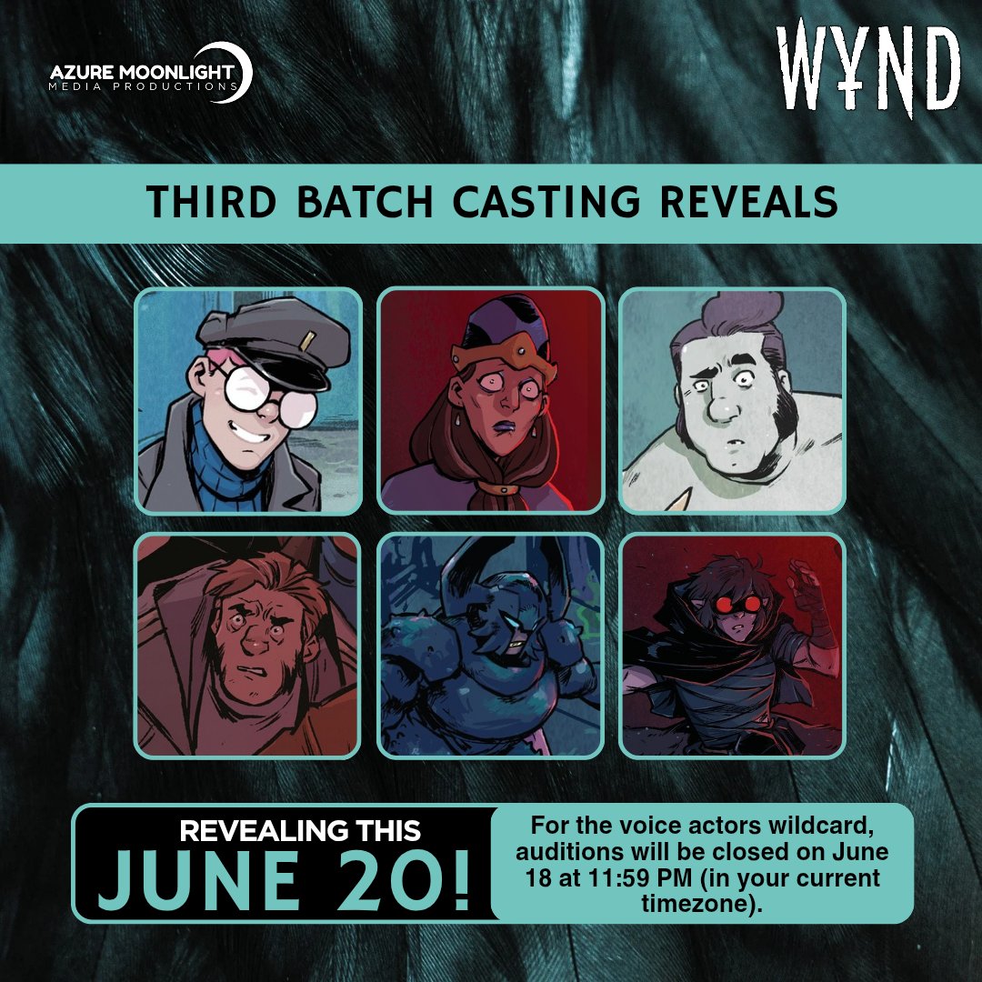 AzureMoonProd's tweet photo. Our 3rd batch of casting reveals will be the grandest reveal ever! Who will be among the 5 roles will secure their spot? And don't miss our grand reveal that who will be the voice actor of Present Wynd!

3rd batch of casting reveals for Wynd Comic Dub this June 20! https://t.co/P27iS9kx1J