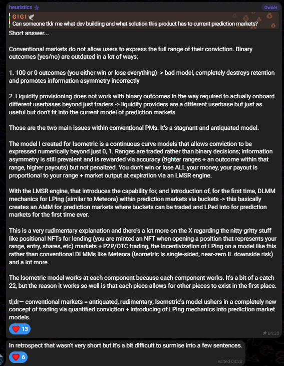 0xTurbo_'s tweet photo. My conviction on $iso only grows, dev continuous to work in silence

@MCGlive coming on thursday, cant wait to listen 👀

the screenshot is his previous "TL;DR" on why $iso is different.

I tried to TL;DR the TL;DR, correct me if im wrong

Instead of "yes or no," 

you say "I think it lands between here and here. Nail it precisely= big payout. Way off= You loose, but not all. 

And because you're picking ranges, market makers can finally participate properly like they do in normal trading. 

First time that's ever worked in prediction markets to my knowledge