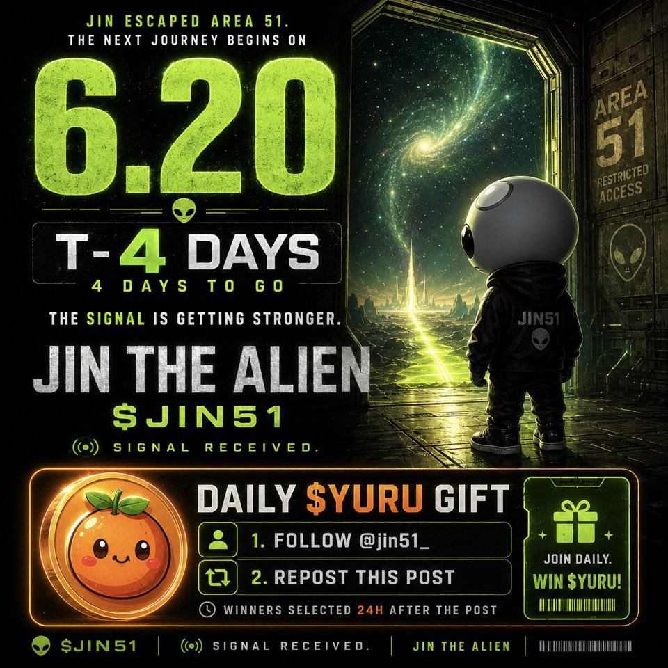 jin51_'s tweet photo. ≡  T-4 days

The signal is getting stronger...🌀

On 6.20, 
we leave the familiar behind
and step into unknown territory. 🚀🌕

JIN escaped Area 51⚠️

Now the next journey begins.

Daily 🎁
Follow @jin51_ @yuru_coin 
Like &amp; Repost 
24h ⏰

$JIN51
Signal received. https://t.co/CJbeH2jVdx