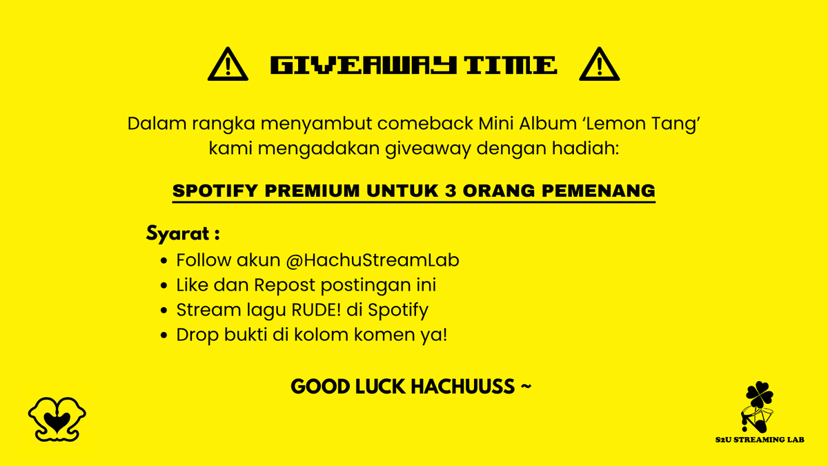 HachuStreamLab's tweet photo. 🍋 GIVEAWAY TIME 🐬

Hachuuss!! Siapa nih yang udah ga sabar buat comeback Hearts2Hearts?? 👀✨
Sambil nunggu Mini Album Lemon Tang rilis, yuk ikutan giveaway dari kami 💛
Untuk syarat dan ketentuan sudah ada di poster yaa ~

Good Luck S2U 🍀
End : 18/06 pukul 19.00 WIB https://t.co/nVRHTfHpC9