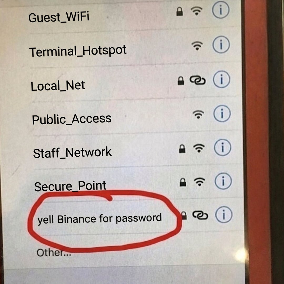 binance's tweet photo. The WiFi password is a confidence test. https://t.co/EaVkUJholR