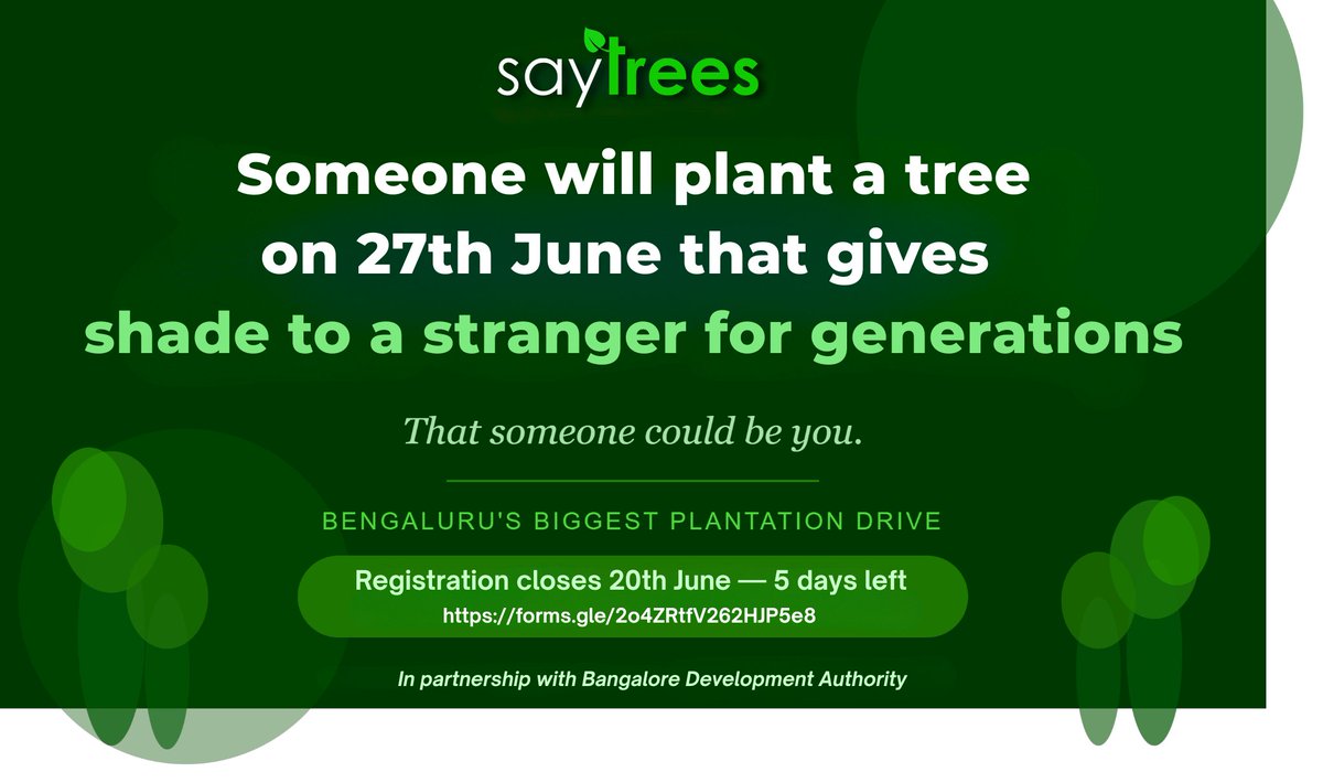 saytrees_ind's tweet photo. Someone is going to plant a tree on 27th June that someone, somewhere, will never know you planted.
That someone could be you. 🌱

Bengaluru's biggest plantation drive needs volunteers - 5 days to register.

📍 Banashankari 6th Stage Layout
📍 DSKL, Chikkabanavara
🕕 6:00 AM onwards | 27 June 2026

Register → https://t.co/uDKF7DtDTf

RT to spread the word. 🌳
@CMofKarnataka @BDAOfficialGok @bbmpcommr 
#Bengaluru #SayTrees #GreenBengaluru #15LakhTrees