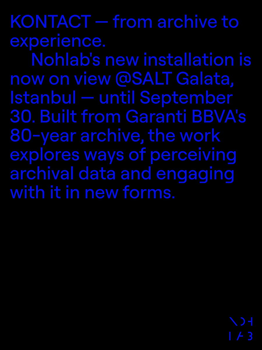 nohlab_studio's tweet photo. Nohlab's new installation is now on view at Salt Galata, Istanbul, as part of the exhibition 80 Yıl Ekseninde Garanti BBVA — until September 30. https://t.co/qrJAU2tgS8