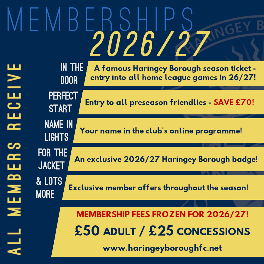 HaringeyBoroFC's tweet photo. 𝟮𝟲/𝟮𝟳 𝗠𝗘𝗠𝗕𝗘𝗥𝗦𝗛𝗜𝗣𝗦!

We are delighted to release Haringey Borough FC memberships for the upcoming season!

💷  And we've frozen the price, so for the FOURTH season in a row you'll pay just £50!

GET YOURS NOW 👇

https://t.co/5Tpsn5oQHM 

#WeAreHaringey https://t.co/zXeOxwdBWU
