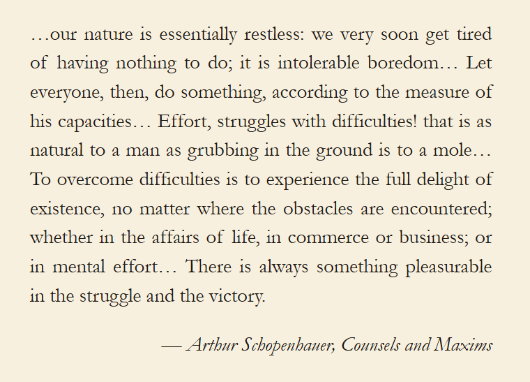 academyofideas's tweet photo. Arthur Schopenhauer - "we very soon get tired of having nothing to do; it is intolerable boredom." https://t.co/1KRK1dEzC7