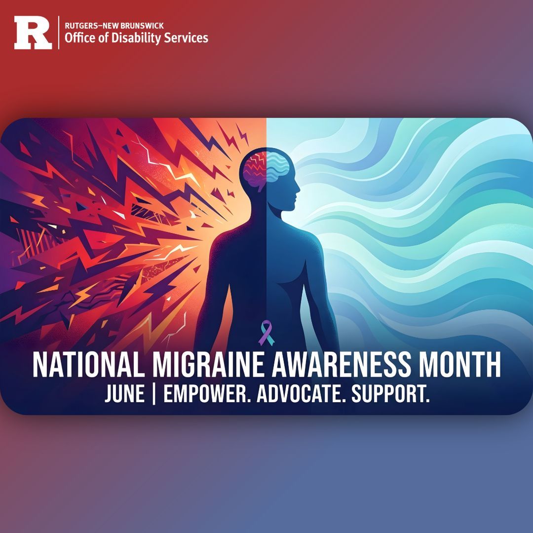 RutgersODS's tweet photo. June is National Migraine Awareness Month. ๐ Migraines are a complex neurological condition, not just headaches. This month, we advocate for and support everyone living with migraines.
โ Rutgers ODS
#MigraineAwarenessMonth #Empower Advocate Support https://t.co/oCliSf6exr