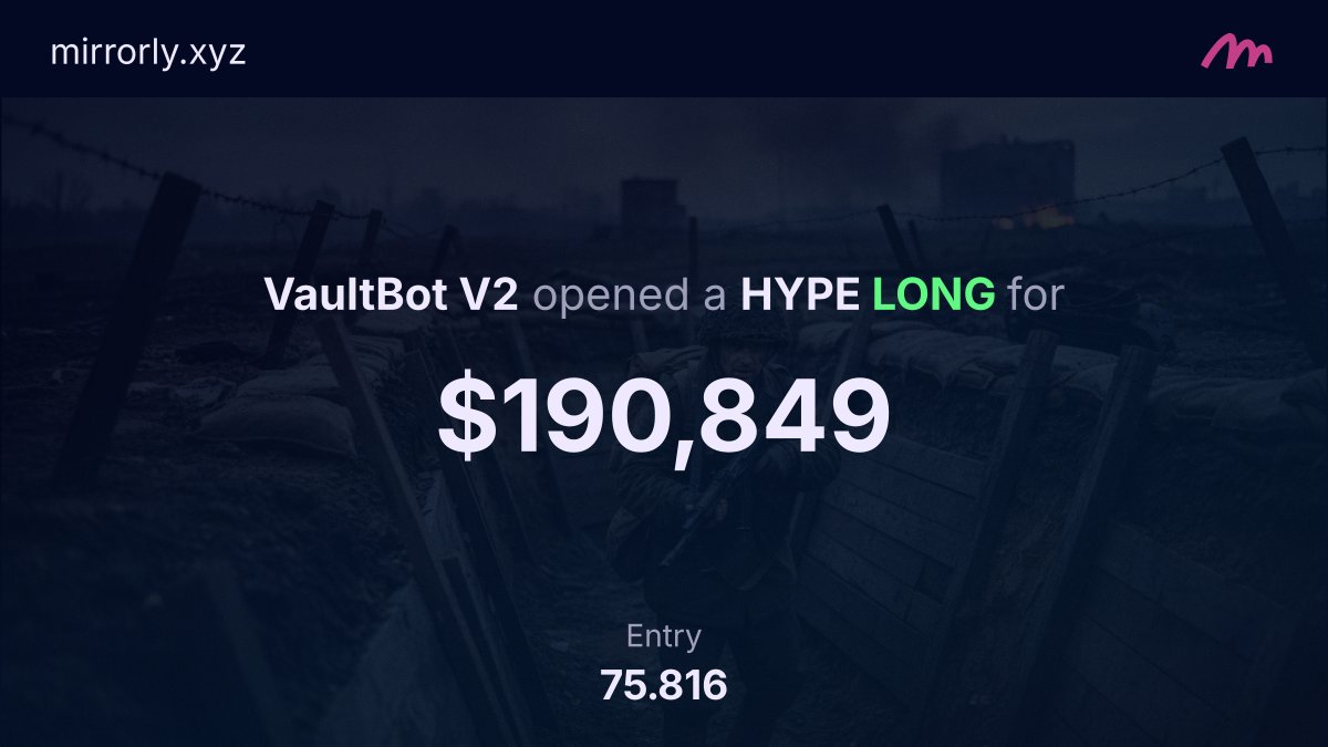 MirrorlyLive's tweet photo. VaultBot V2 can't miss right now. $190,849 long on $HYPE at $75.816 (Hyperliquid). 10 win streak. https://t.co/D7ueGMKhia